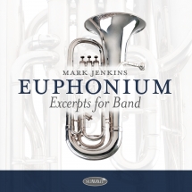 Mark Jenkins - Euphonium Excerpts For Band