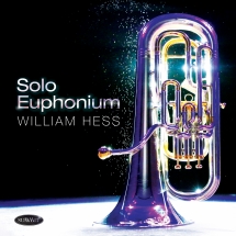 William Hess - Solo Euphonium