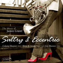 Celeste Shearer & Dena K. Jones - Sultry & Eccentric