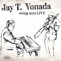 Jay T. Vonada - swing-nova Live