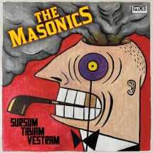 The Masonics - Sursum Tibiam Vestram