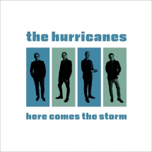 The Hurricanes - Here Comes The Storm