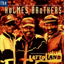 Holmes Brothers - Lotto Land