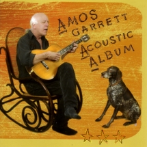 Amos Garrett - Amos Garret Acoustic Album