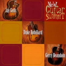 Jay Geils & Duke Robillard & Gerry Beaudoin - New Guitar Summit