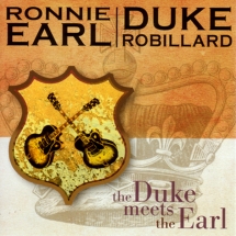 Duke Robillard & Ronnie Earl - The Duke Meets The Earl