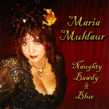 Maria Muldaur - Naughty, Bawdy and Blue