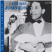 Lonnie Johnson - Essential Blue Archive: Why Should I Cry?