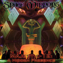 Space Mirrors - Majestic-12: A Hidden Presence
