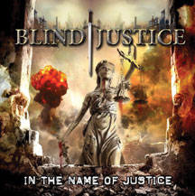 Blind Justice - In the Name of Justice