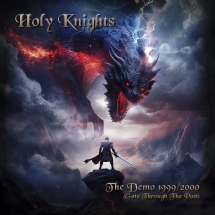 Holy Knights - The Demo 1999-2000 (Gate Through The Past)
