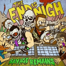 Savage Remains - The End Is Nigh