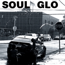 SOUL GLO - The Nigga In Me Is Me (Transparent Blue Vinyl)