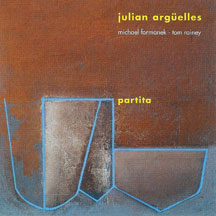 Julian Arguelles - Partita