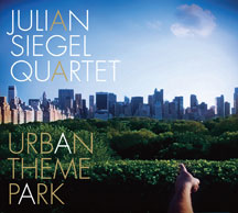Julian Siegel - Urban Theme Park