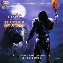 Lee Holdridge - The Giant Of Thunder Mountain (Original Soundtrack)