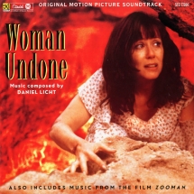 Daniel Licht - Woman Undone/Zooman (Original Soundtracks)