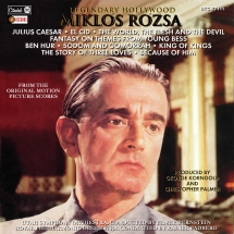 Rózsa - Legendary Hollywood: From The Original Motion Picture Scores