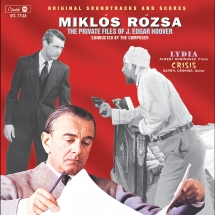 Miklos Rozsa - The Private Files Of J. Edgar Hoover )Also Includes Lydia And Crisis)