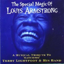 Terry Lightfoot & His Band - The Special Magic Of Louis Armstrong