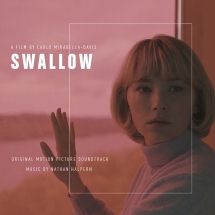 Nathan Halpern - Swallow (Swallow (Original Motion Picture Soundtrack)