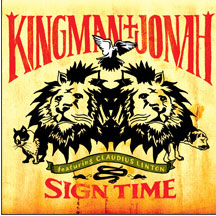 Kingman & Jonah - Sign Time