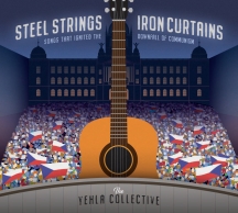 Yehla Collective - Steel Strings & Iron Curtains