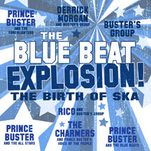 The Blue Beat Explosion