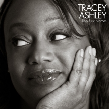 Tracey Ashley - Two First Names