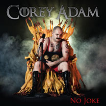 Corey Adam - No Joke