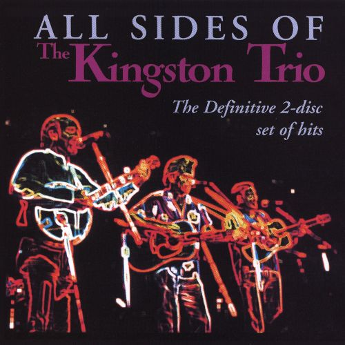 The Kingston Trio - All Sides Of