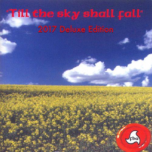 Fba - Till The Sky Shall Fall