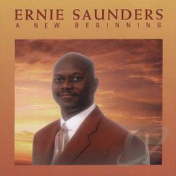 Ernie Saunders - A New Beginning