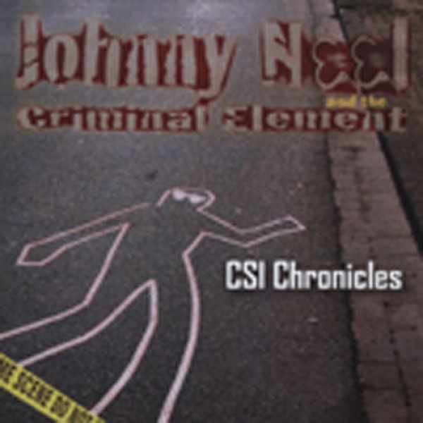 Johnny/criminal Elemen Neel - Csi Chronicles