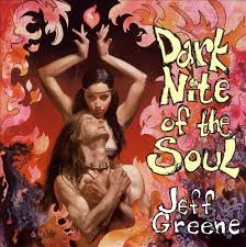 Jeff Greene - Dark Nite Of The Soul