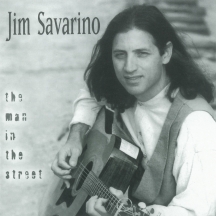 Jim Savarino - The Man In The Street