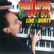 Tommy Lepson And The Lazy Boys - Live & Durty