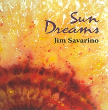 Jim Savarino - Sun Dreams