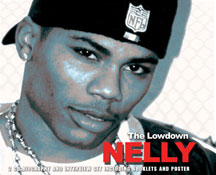 Nelly - The Lowdown Unauthorized