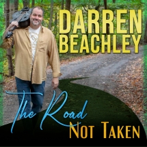 Darren Beachley - The Road Not Taken