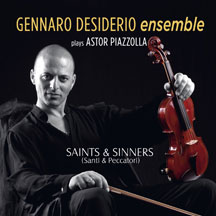Gennaro Desiderio - Plays Astor Piazzolla Saints & Sinners