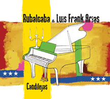 Guillermo Rubalcaba & Luis Frank Arias - Candilejas