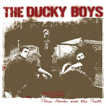 Ducky Boys - Three Chords and the Truth