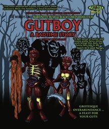 Gutboy: A Badtime Story
