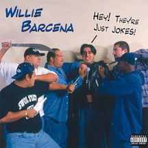 Willie Barcena - Hey! They