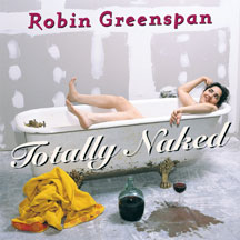 Robin Greenspan - Totally Naked