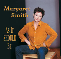 Margaret Smith - As It Should Be