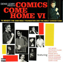Denis Leary - Comics Come Home Vi