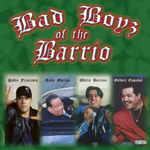 Bad Boys Of The Barrio
