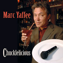 Marc Yaffee - Chucklelicious
